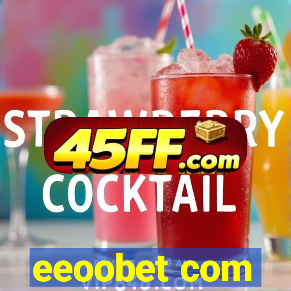 eeoobet com